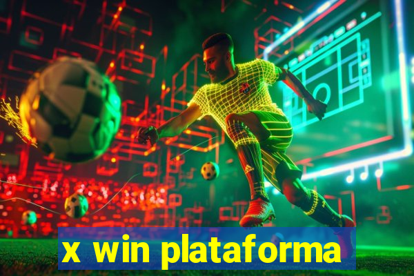 x win plataforma